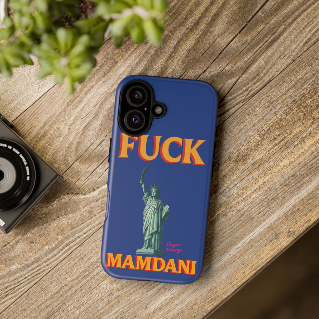"Fuck Mamdani" Tough Case