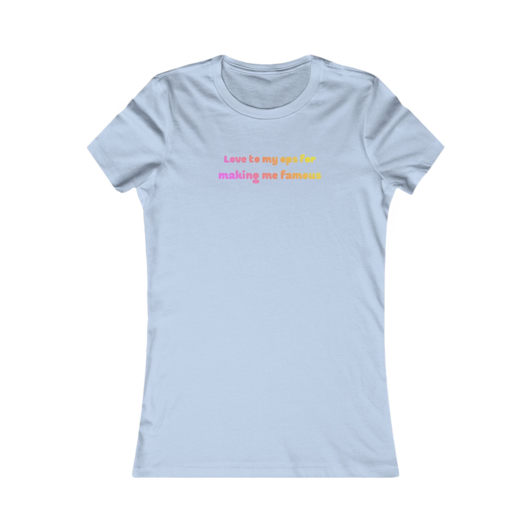 Love to My Ops Women’s Fitted Tee