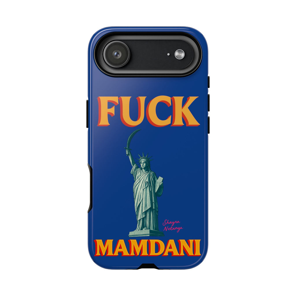 "Fuck Mamdani" Tough Case