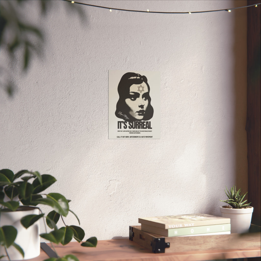 "It's Surreal" Fine Art Poster