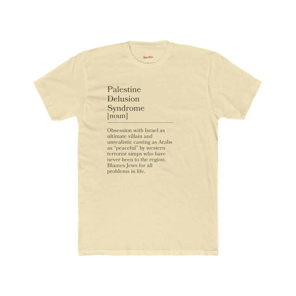 Palestine Delusion Syndrome Political Satire Unisex Cotton Crew Tee