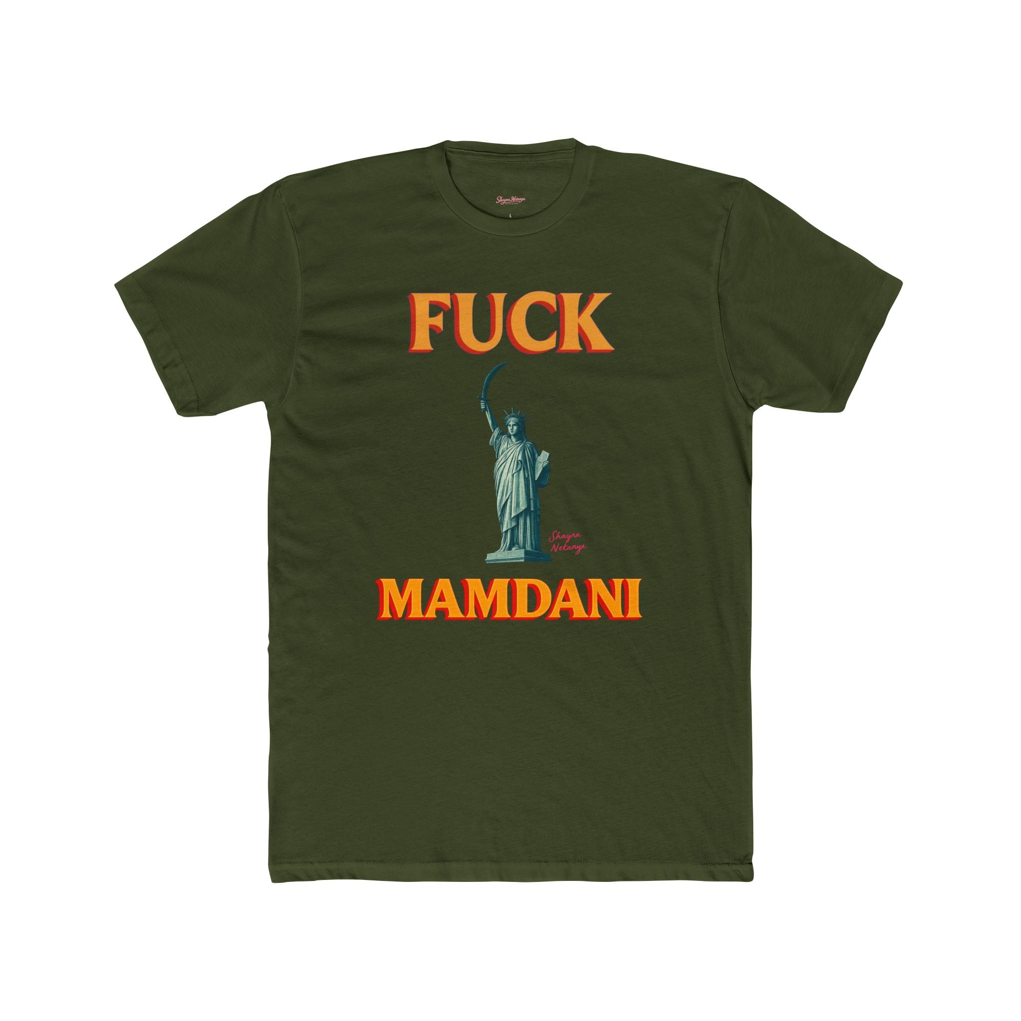 “Fuck Mamdani” men’s tee