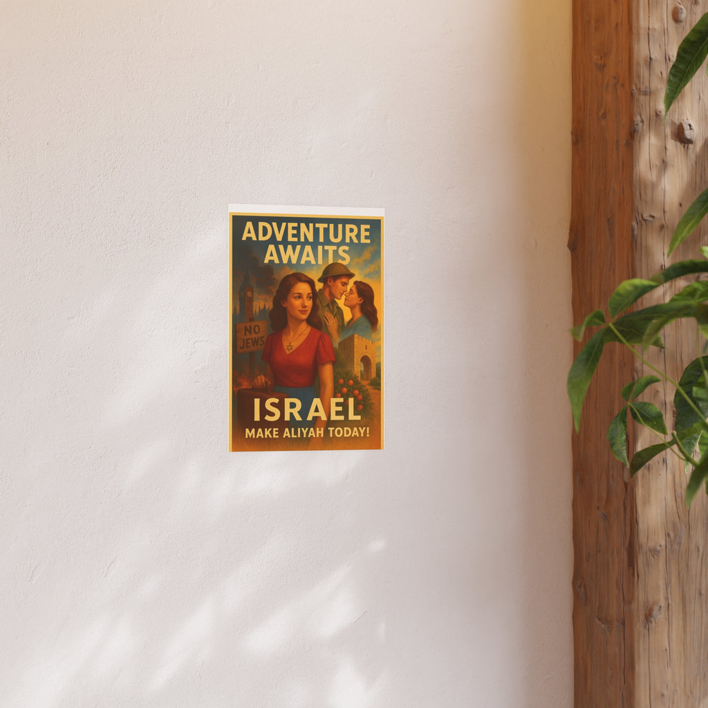 Adventure Awaits: Make Aliyah Today! Vintage Israel Poster Satin and Archival Matte Posters