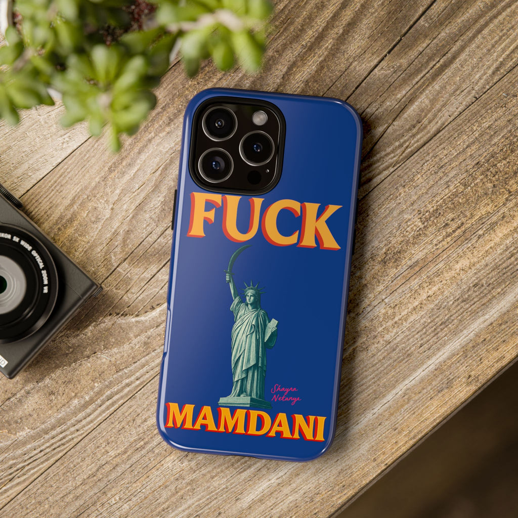 "Fuck Mamdani" Tough Case