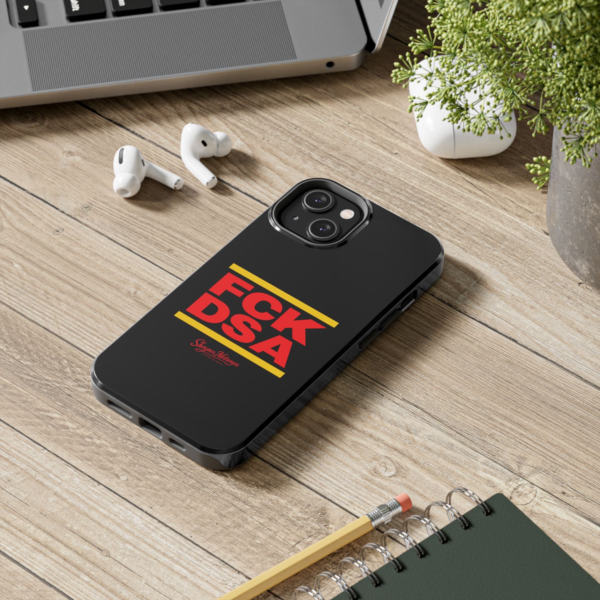 FCK DSA Tough Phone Case