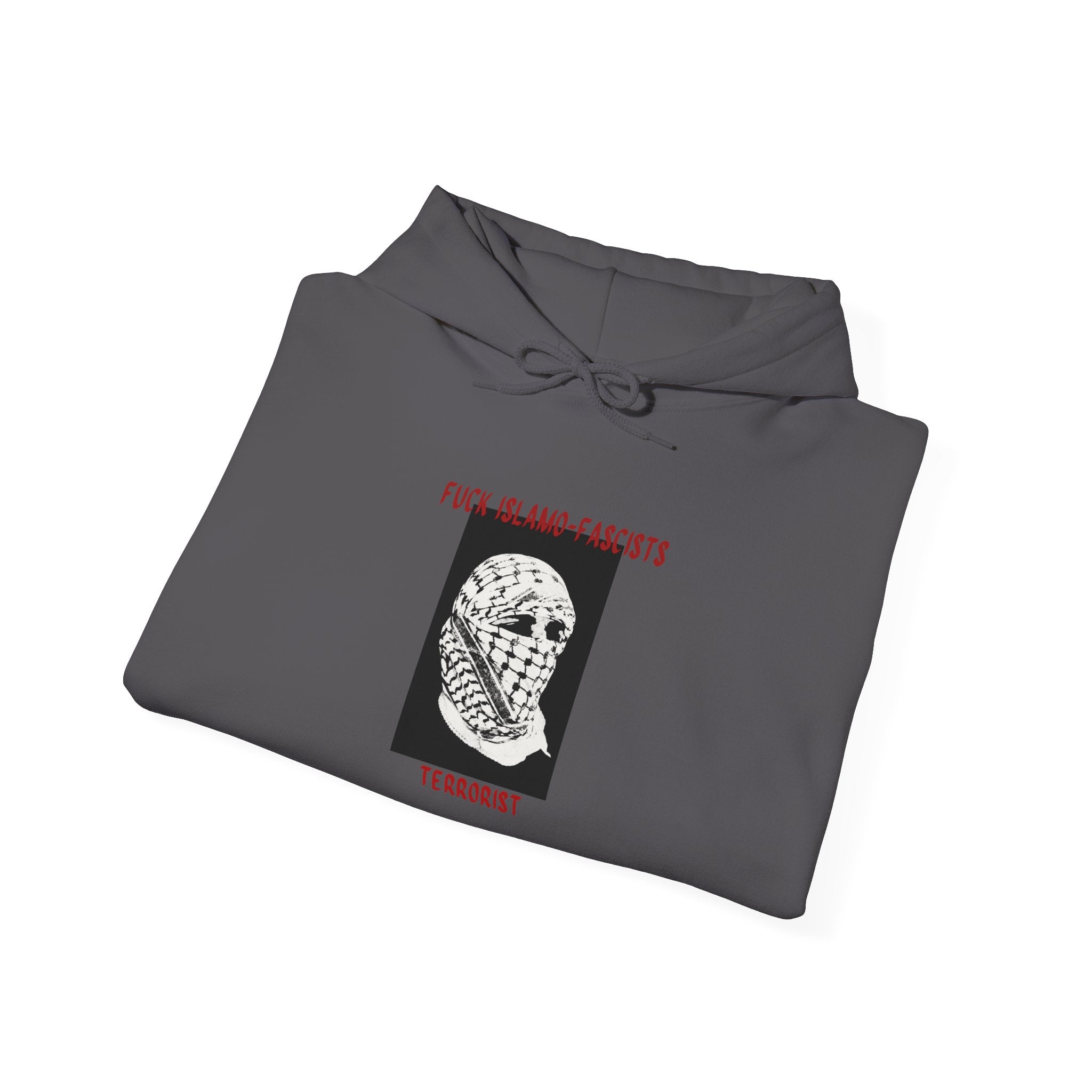 "Terrorists" Unisex Heavy Blend™ Hooded Sweatshirt