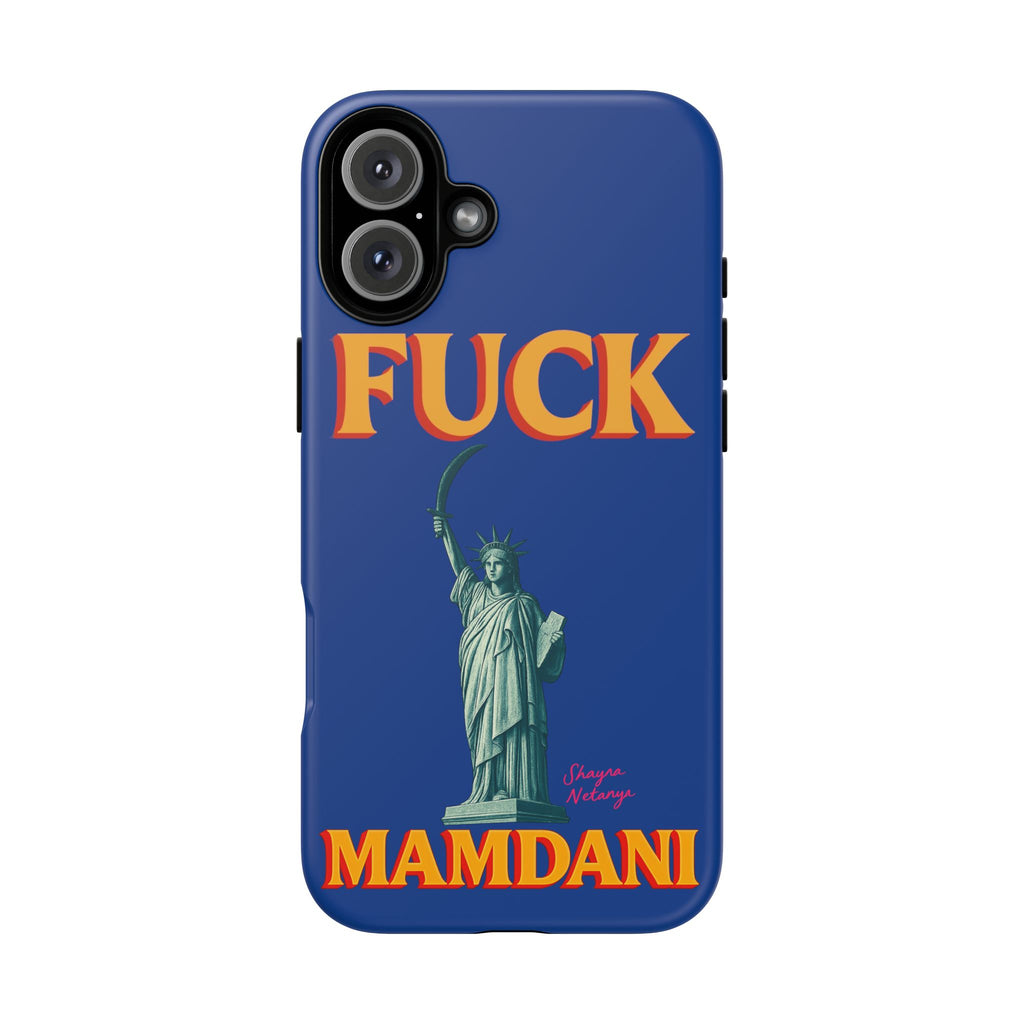 "Fuck Mamdani" Tough Case