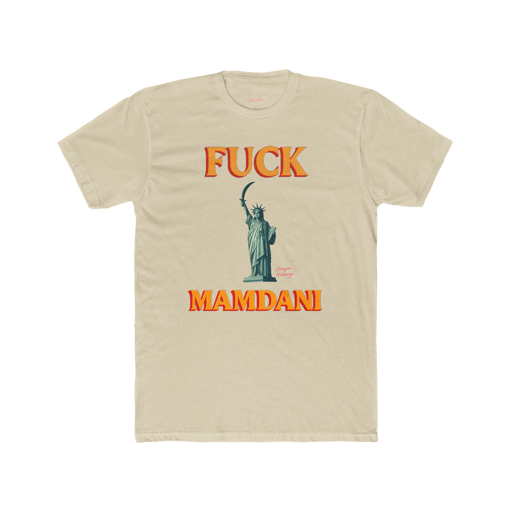 “Fuck Mamdani” men’s tee
