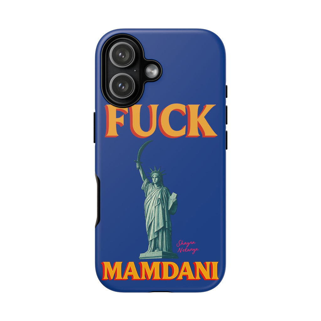 "Fuck Mamdani" Tough Case