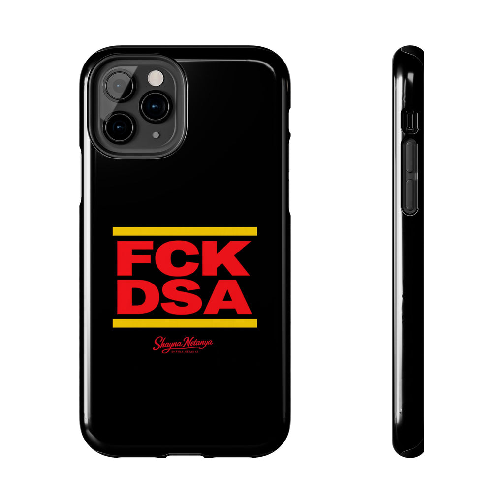 FCK DSA Tough Phone Case