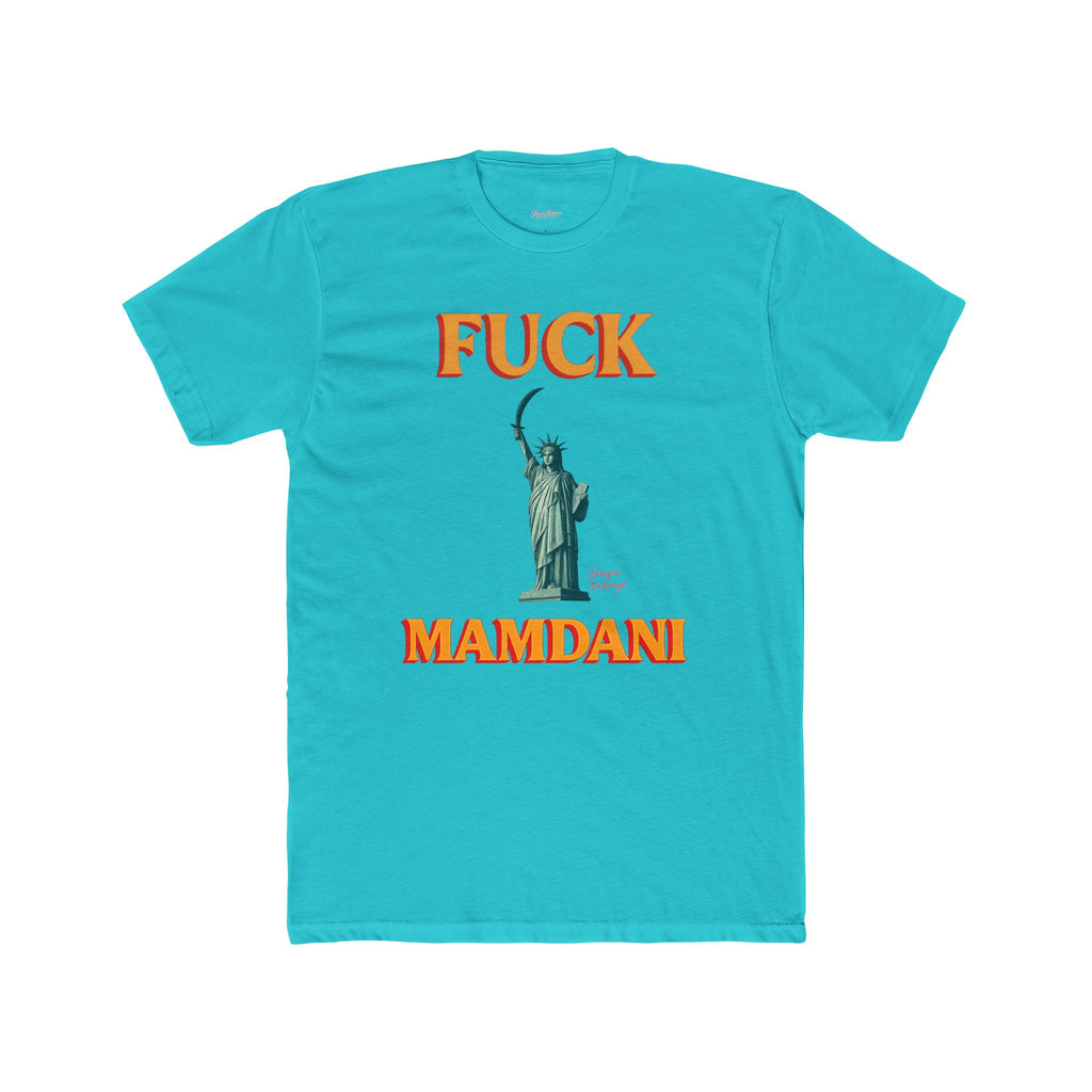 “Fuck Mamdani” men’s tee