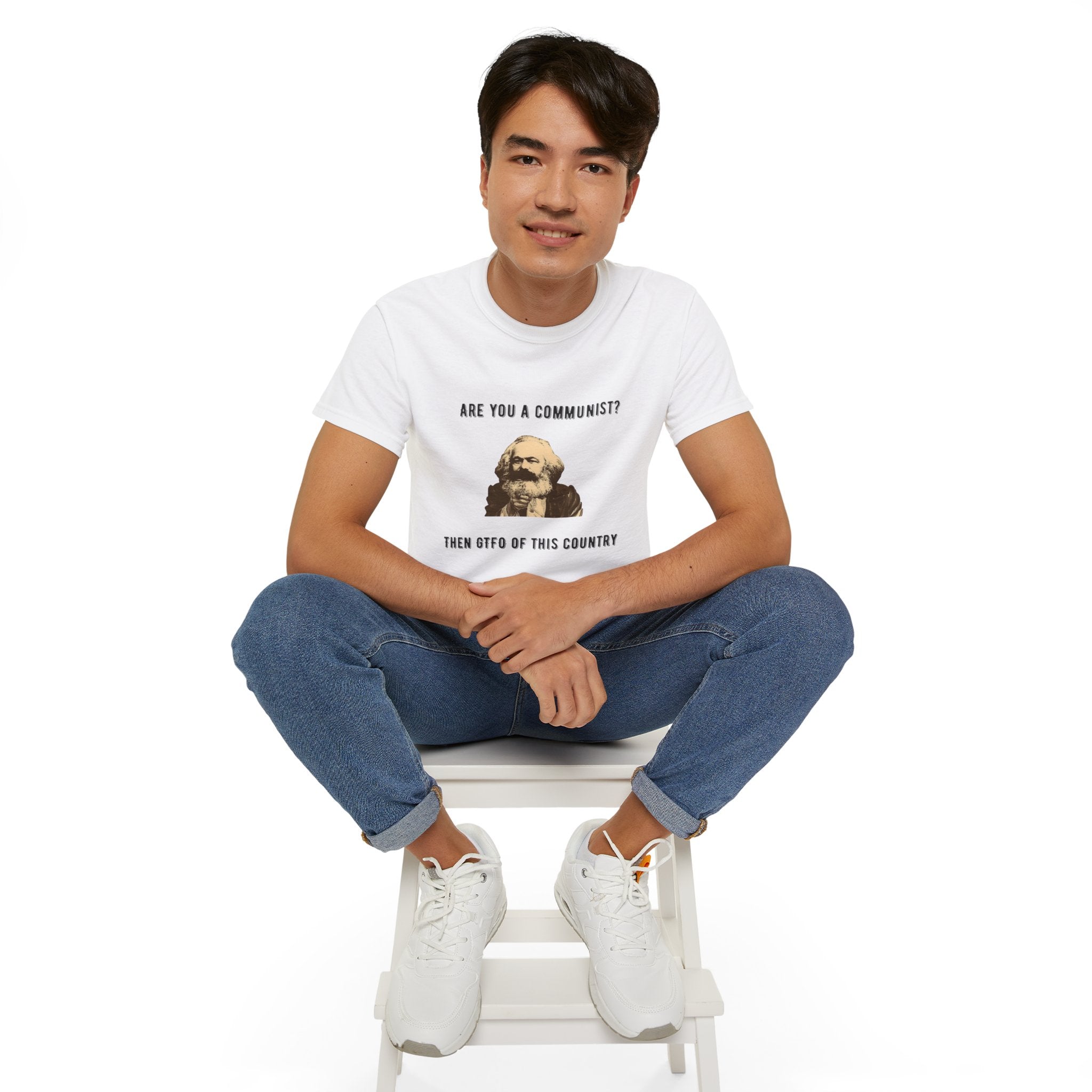 Are You a Communist? Then GTFO of This Country | Karl Marx Political Graphic Unisex Ultra Cotton Tee