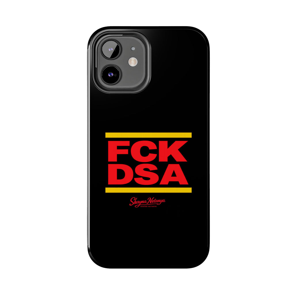 FCK DSA Tough Phone Case