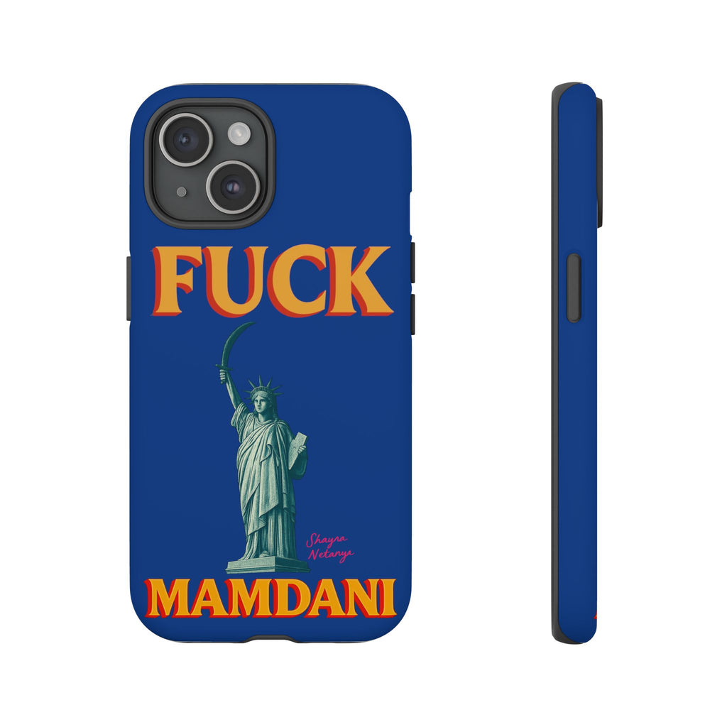 "Fuck Mamdani" Tough Case