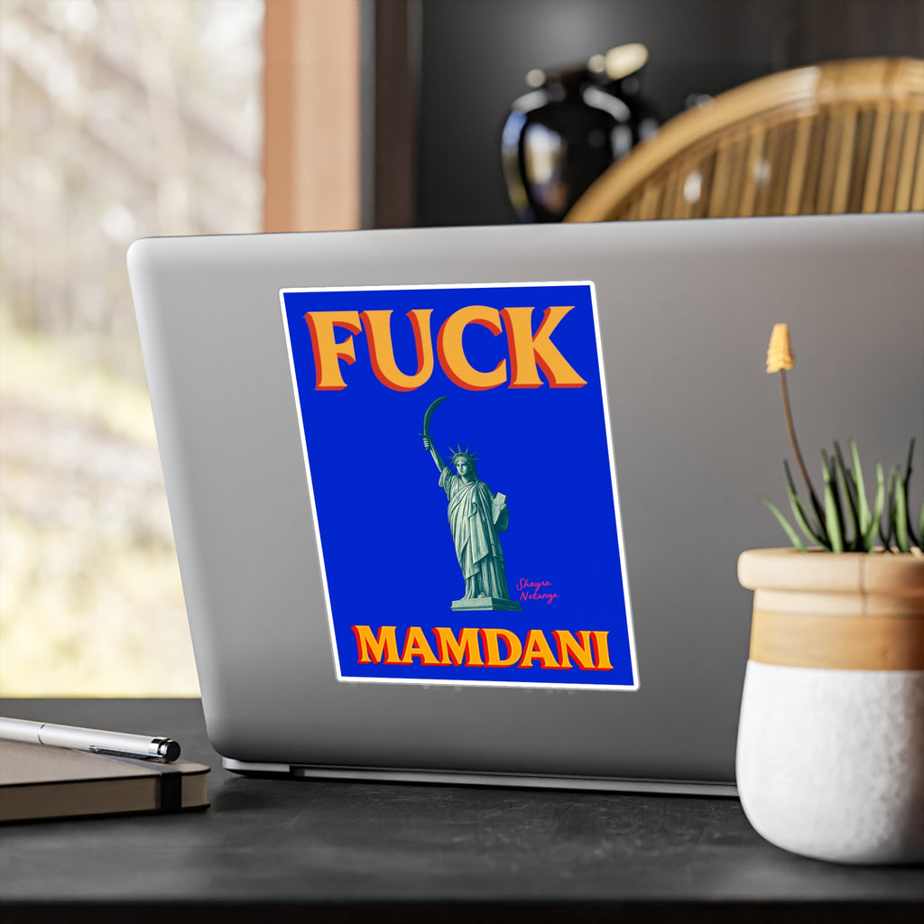 "Fuck Mamdani" Kiss-Cut Vinyl Decals