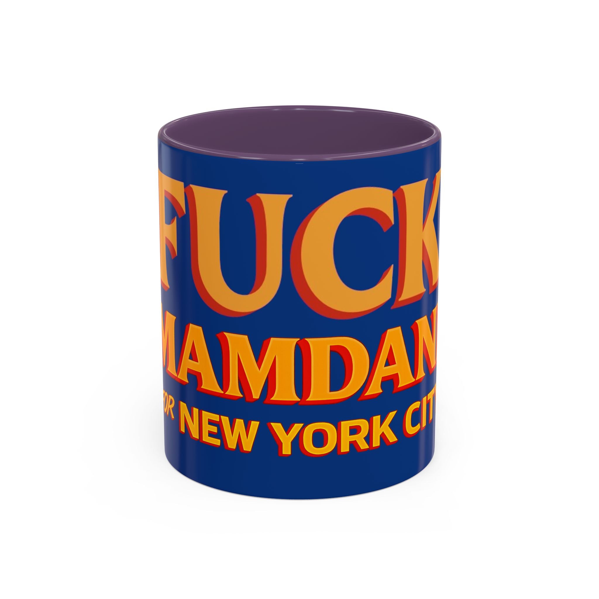 "Fuck Mamdani" Accent Coffee Mug (11, 15oz)