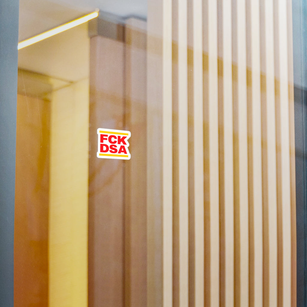 " FCK DSA" Kiss-Cut Vinyl Decals