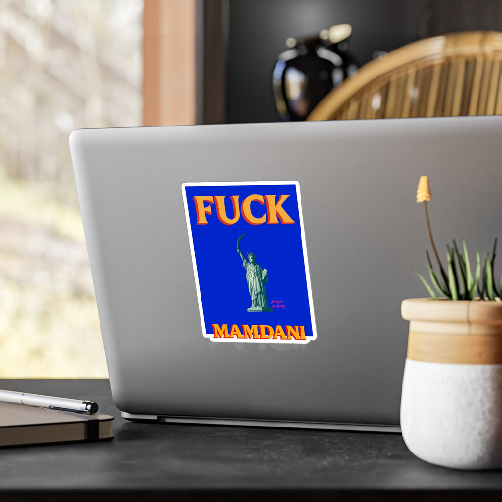 "Fuck Mamdani" Kiss-Cut Vinyl Decals