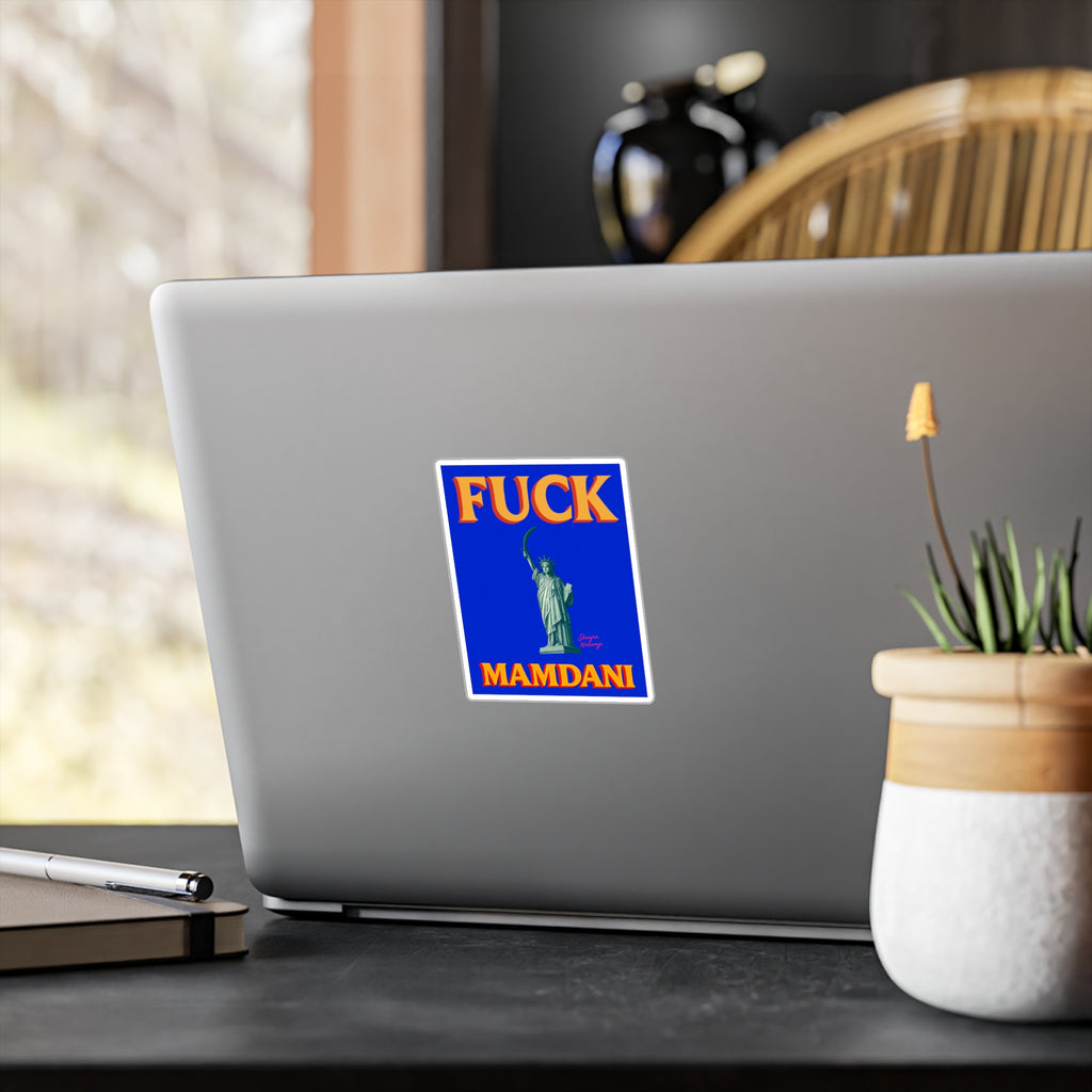 "Fuck Mamdani" Kiss-Cut Vinyl Decals