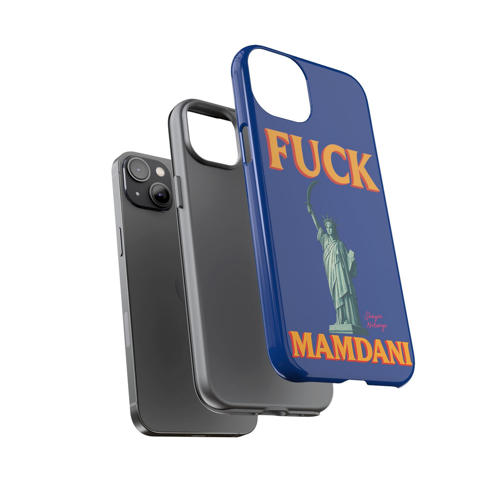 "Fuck Mamdani" Tough Case