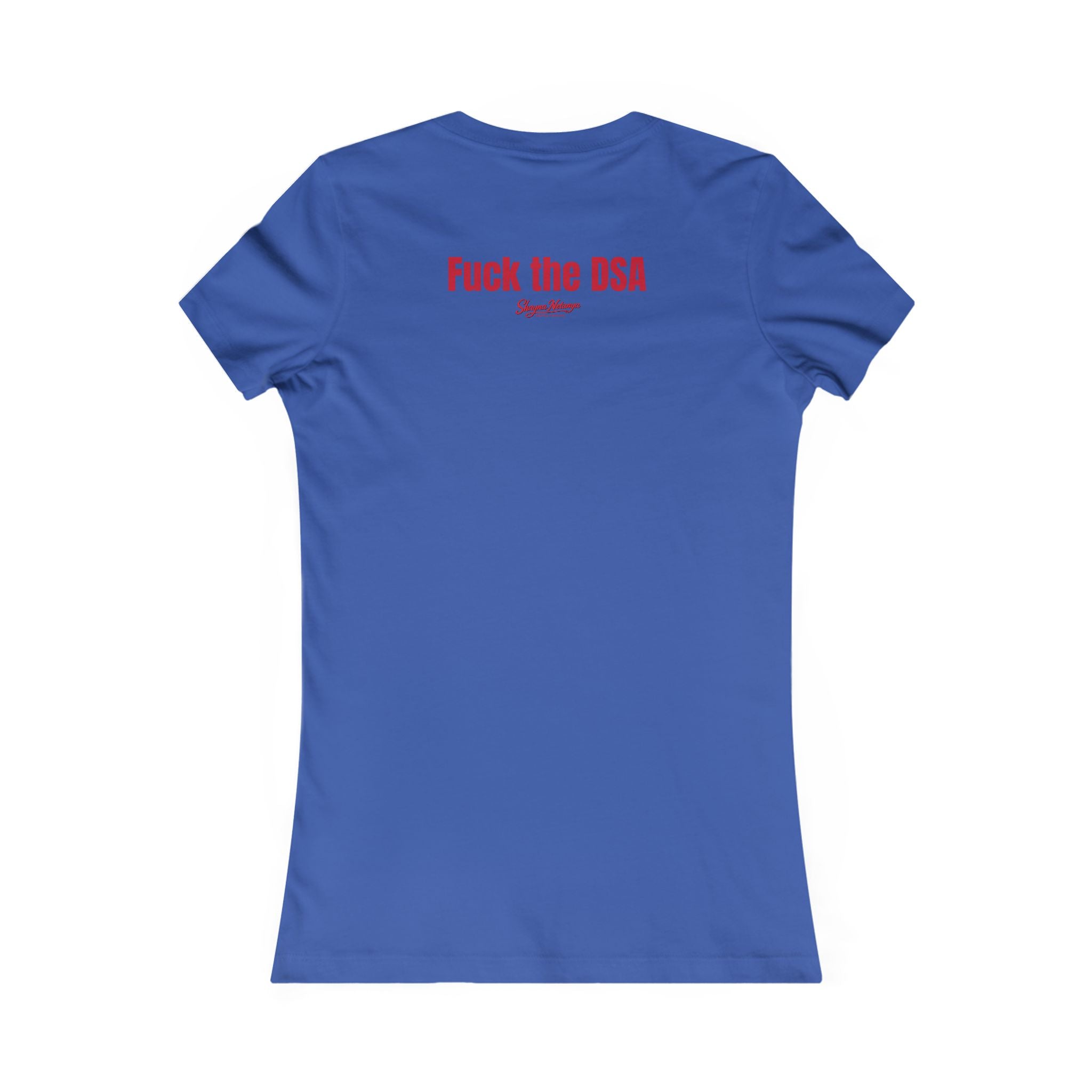 “Fuck Socialism” ladies tee