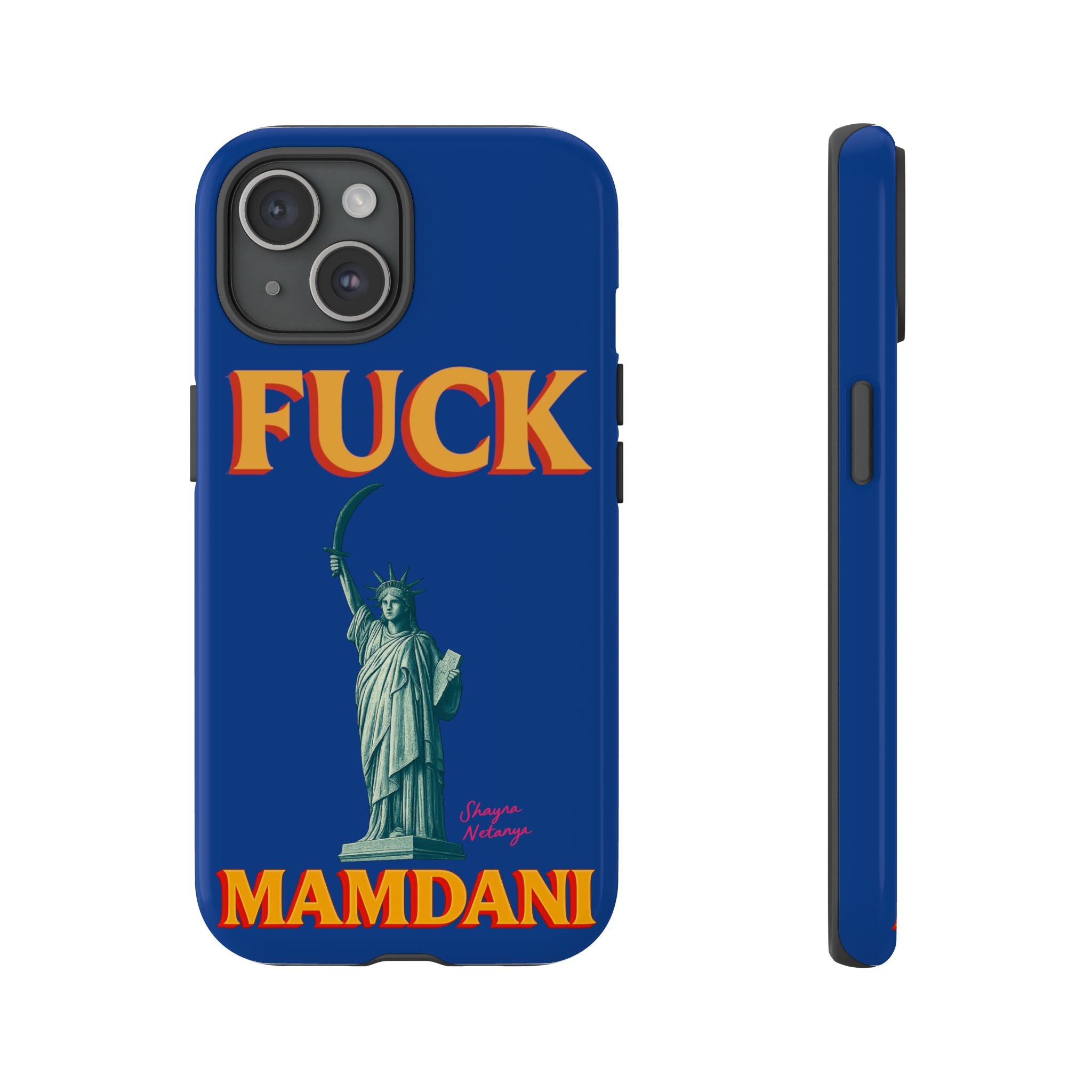 "Fuck Mamdani" Tough Case