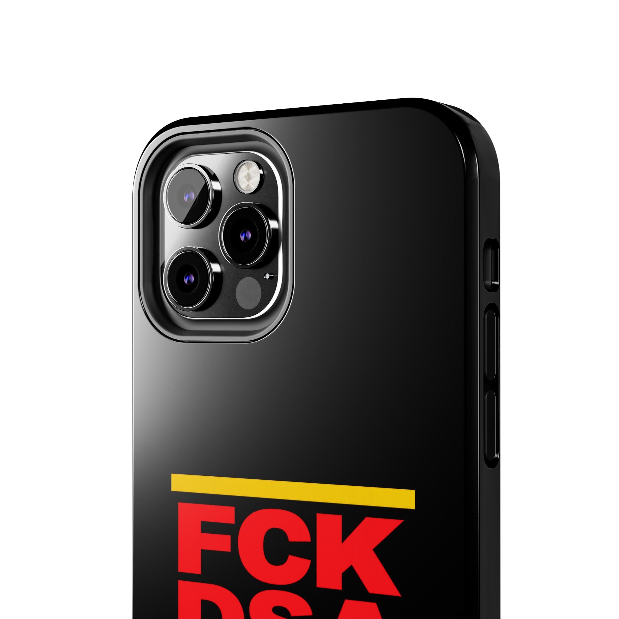 FCK DSA Tough Phone Case