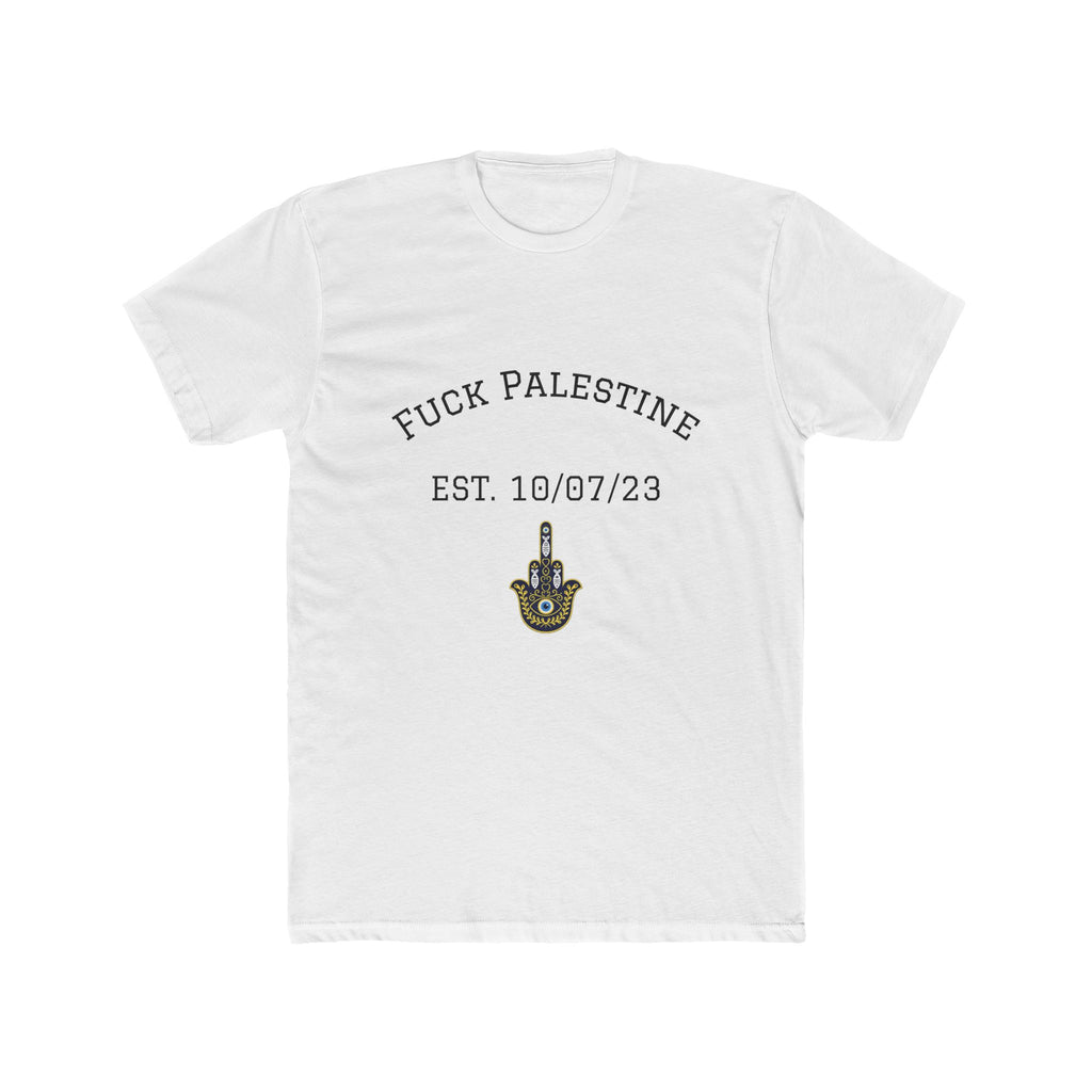 "F-ck Palestine" Unisex Cotton Crew Tee