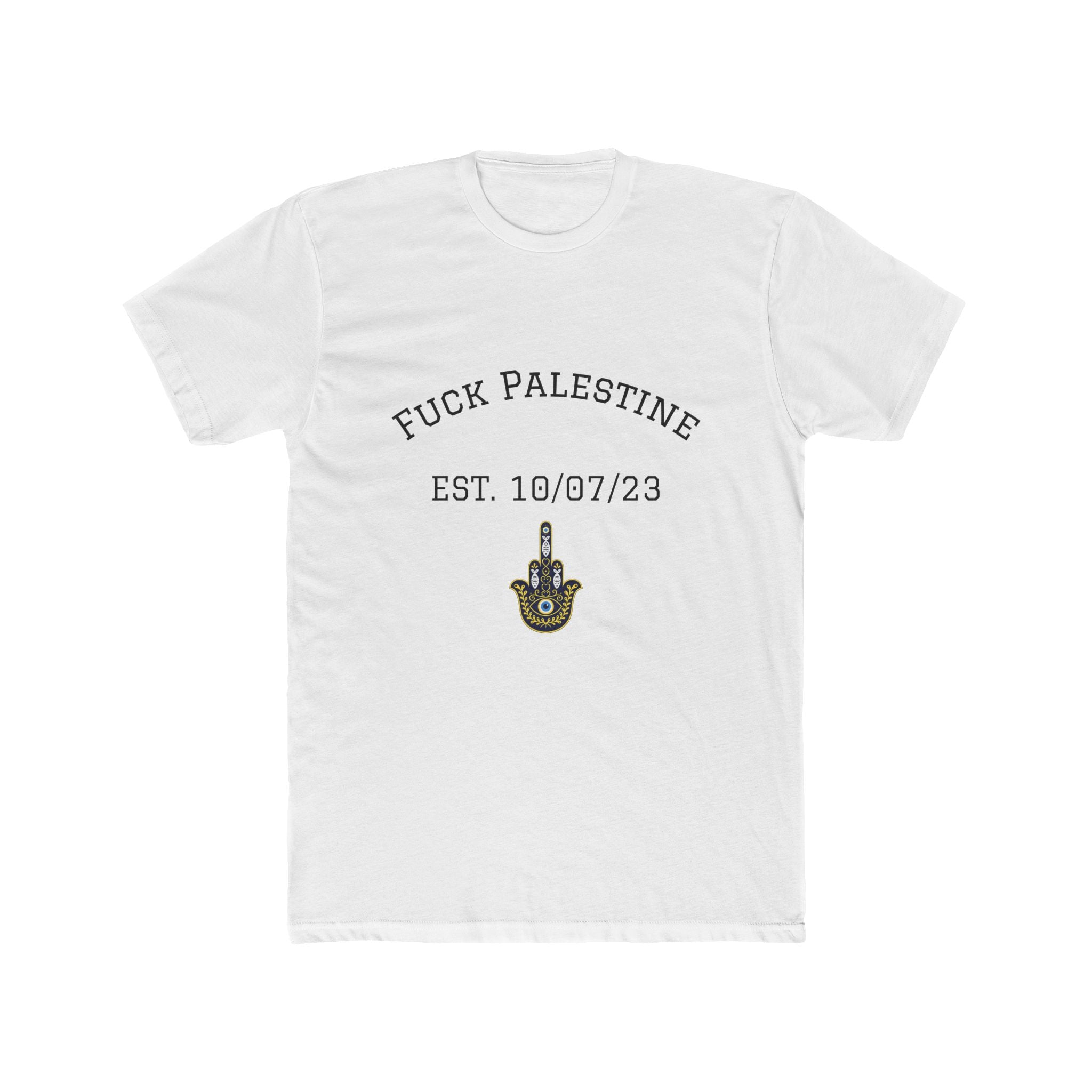 "F-ck Palestine" Unisex Cotton Crew Tee