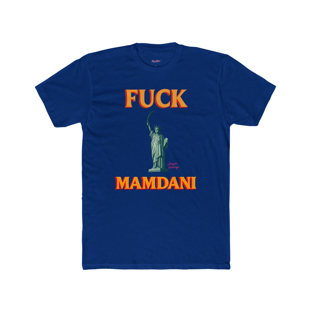 “Fuck Mamdani” men’s tee