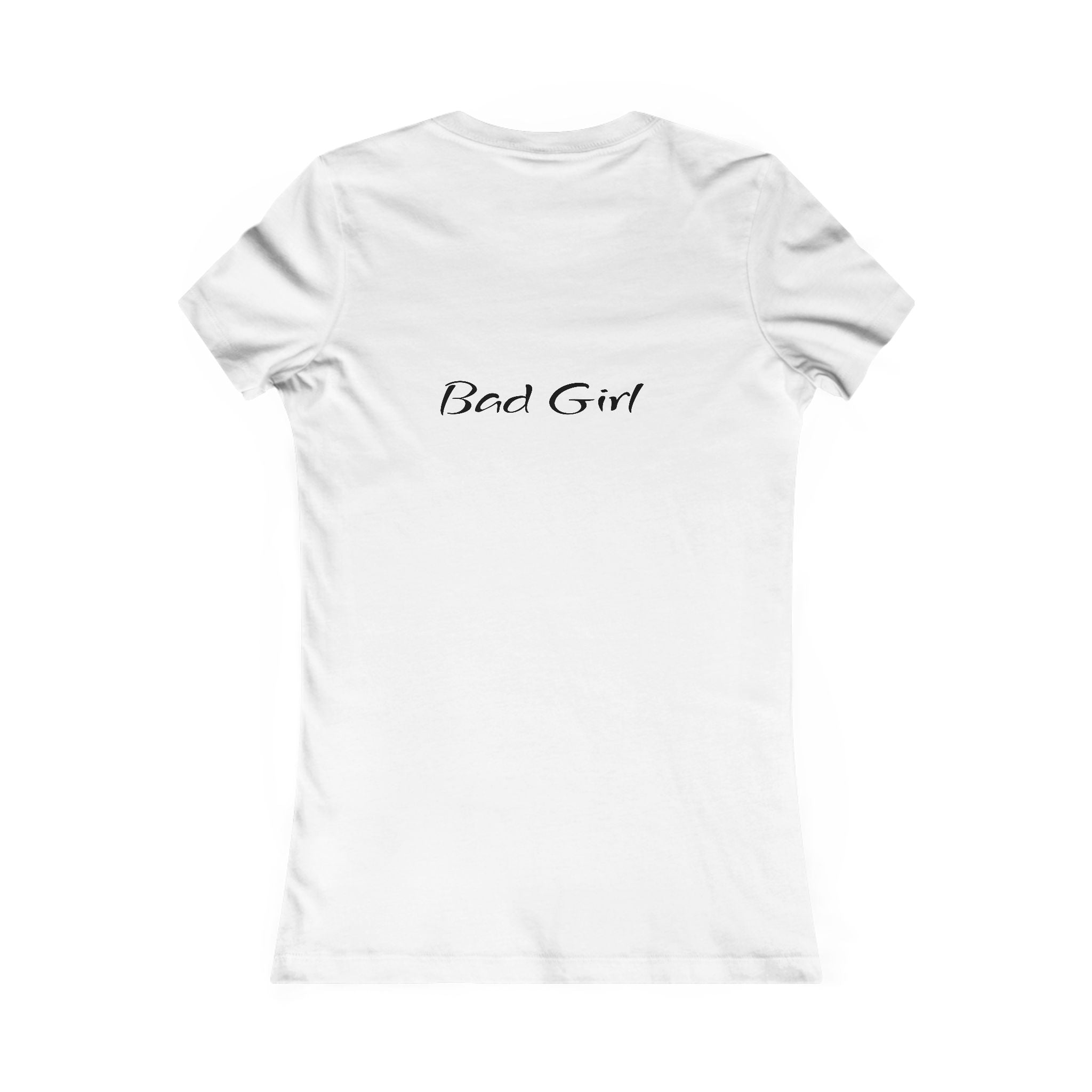 "Bad For Me" Women's Favorite Tee