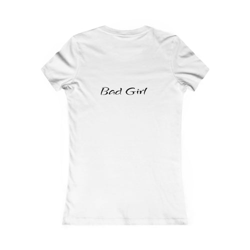 "Bad For Me" Women's Favorite Tee