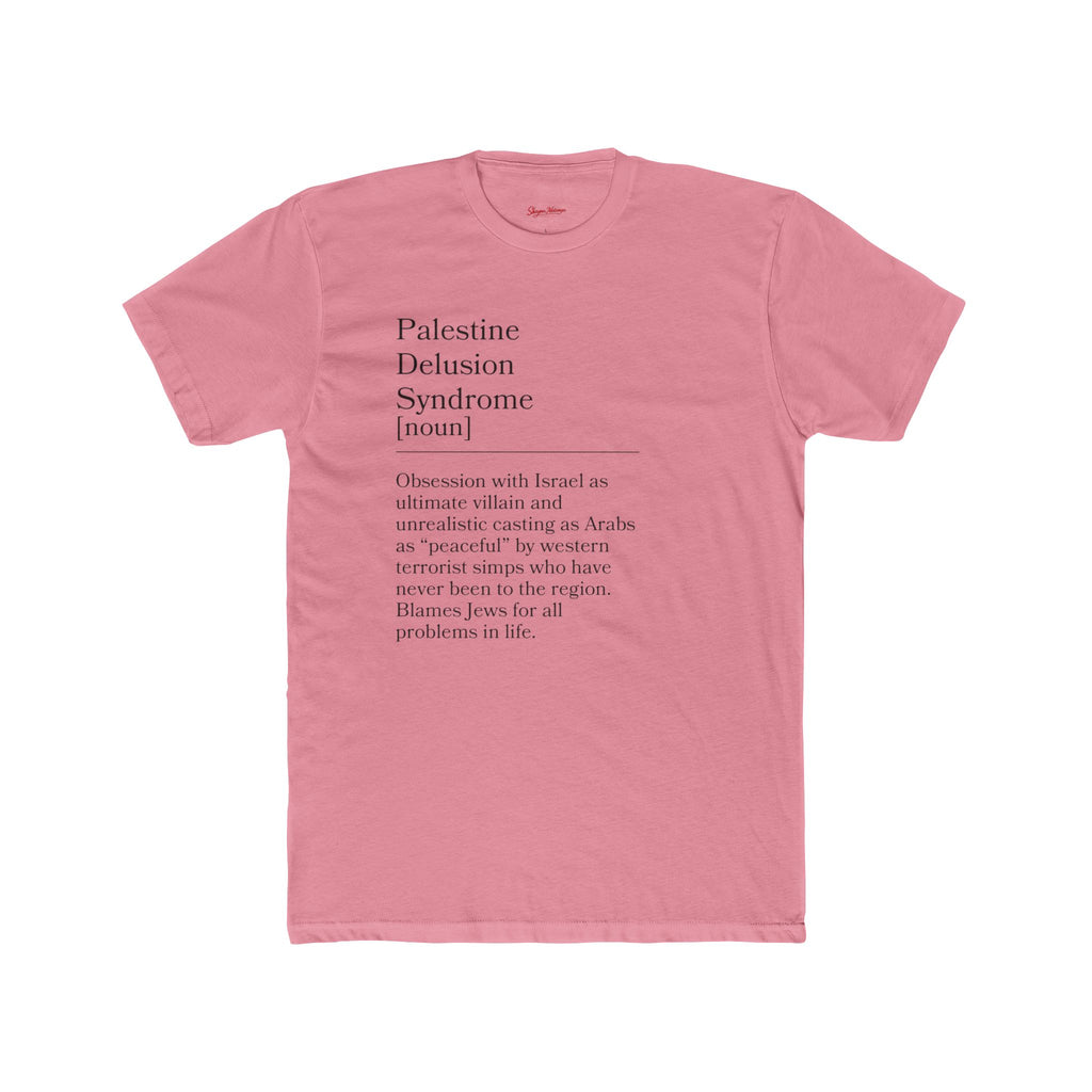 Palestine Delusion Syndrome Political Satire Unisex Cotton Crew Tee