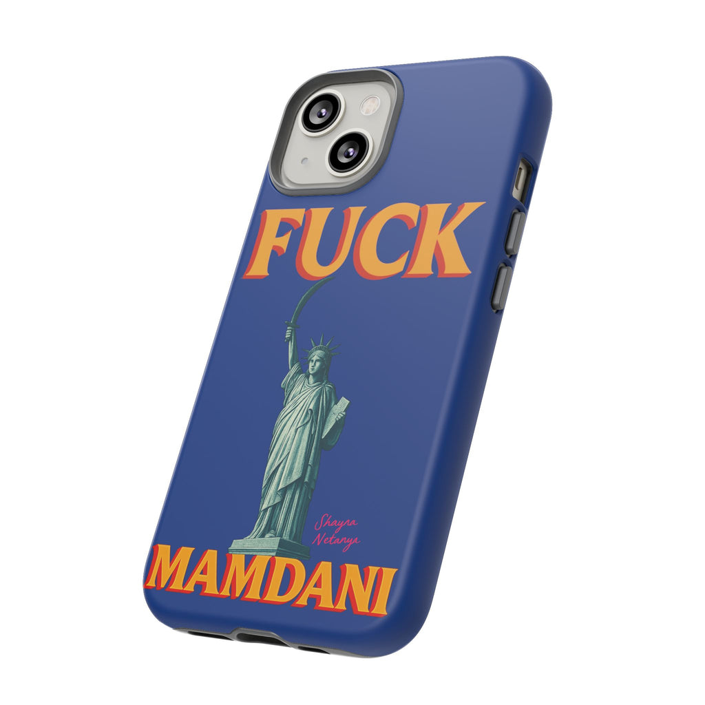 "Fuck Mamdani" Tough Case