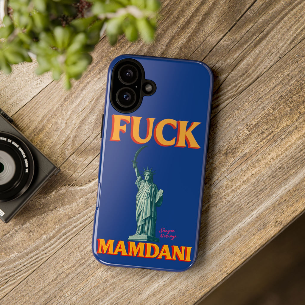 "Fuck Mamdani" Tough Case