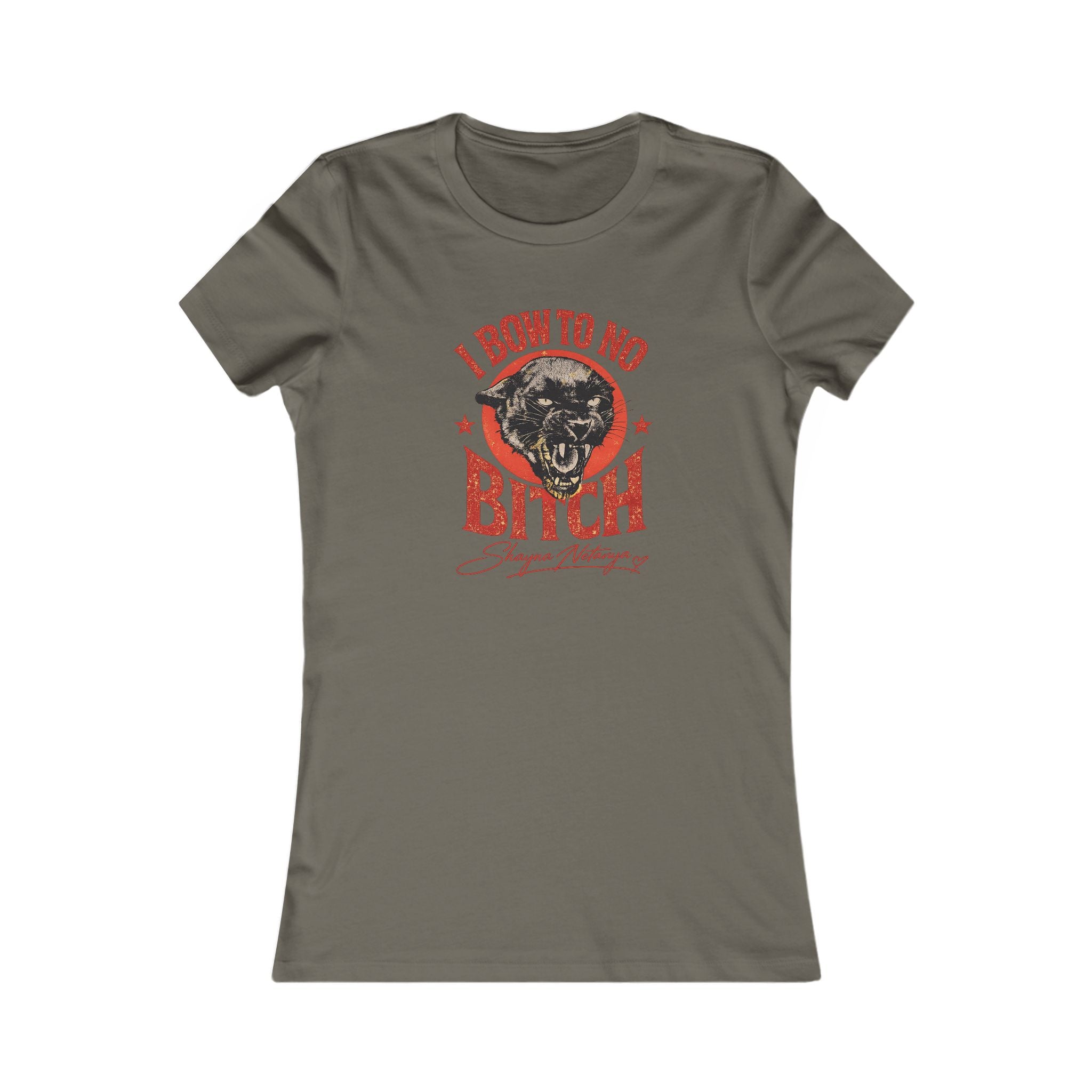 "I Bow to No Bitch" Women's Favorite Tee