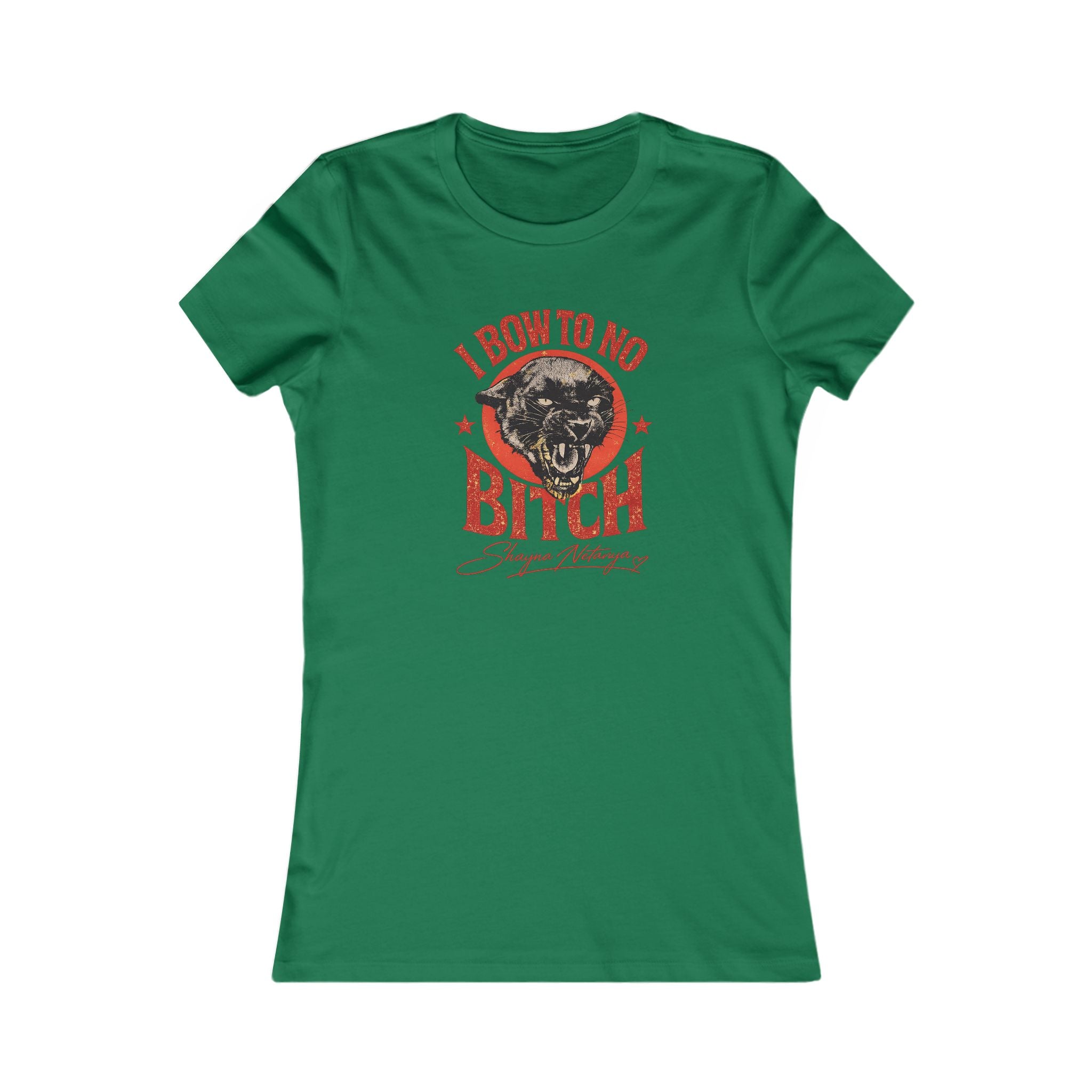 "I Bow to No Bitch" Women's Favorite Tee