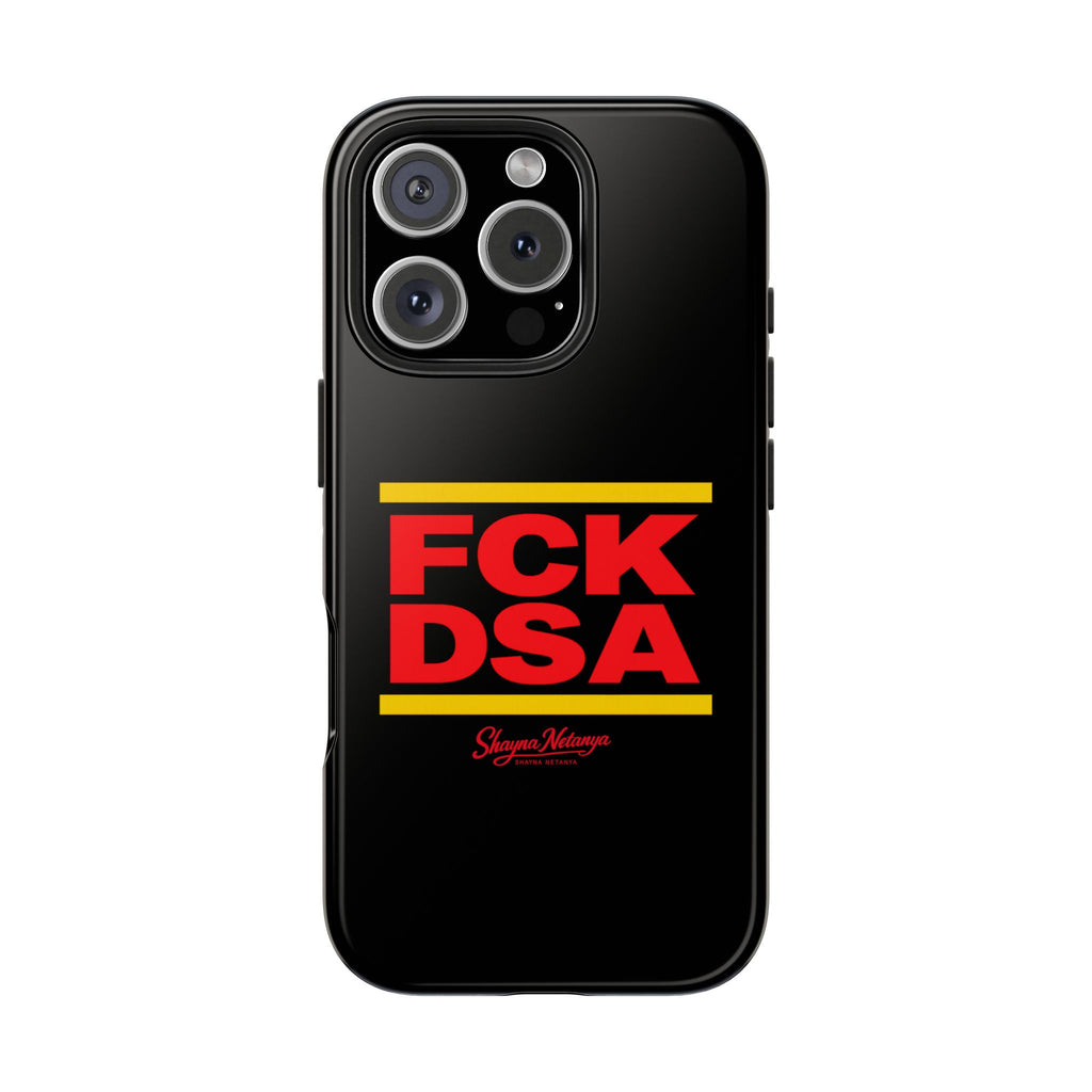 FCK DSA Tough Phone Case