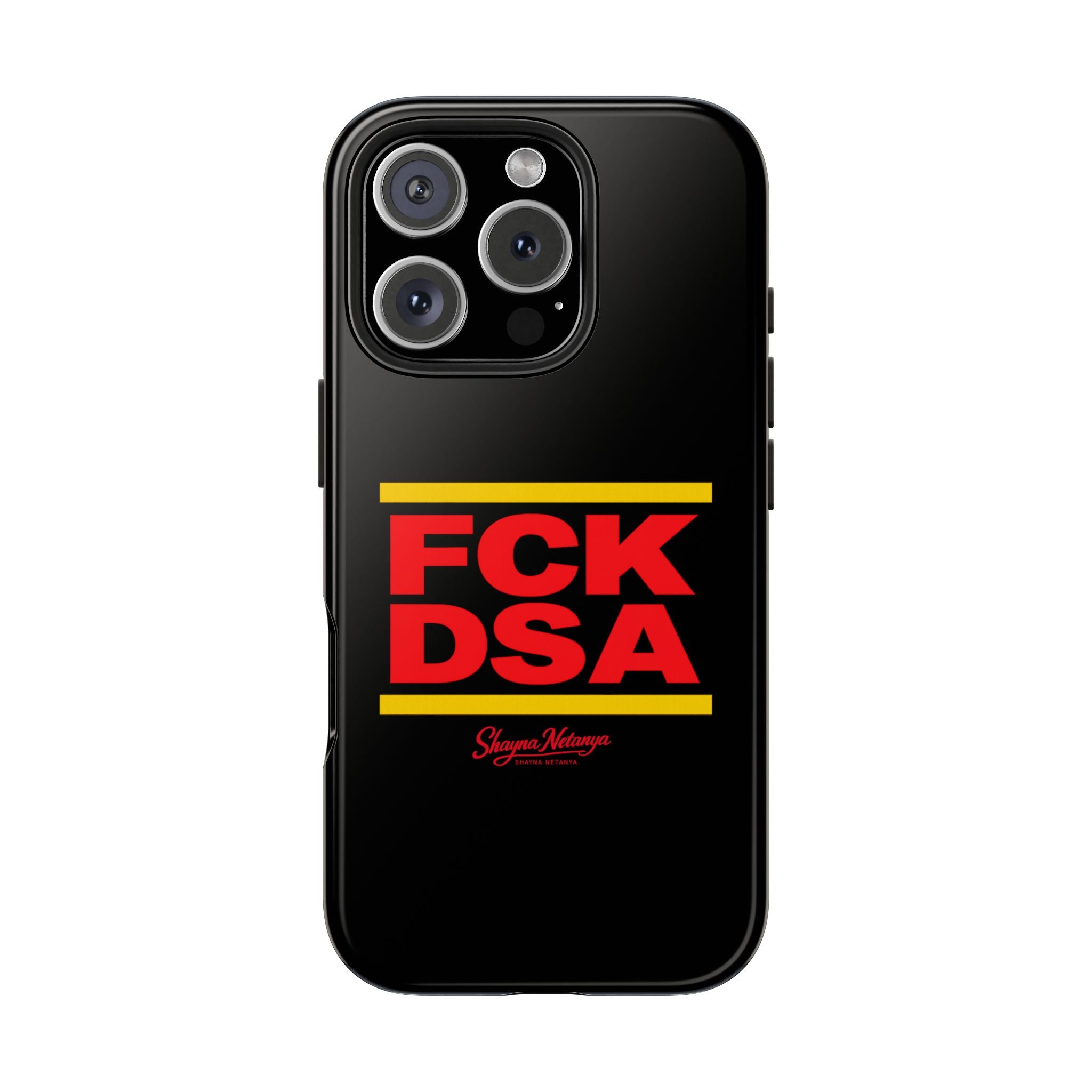FCK DSA Tough Phone Case