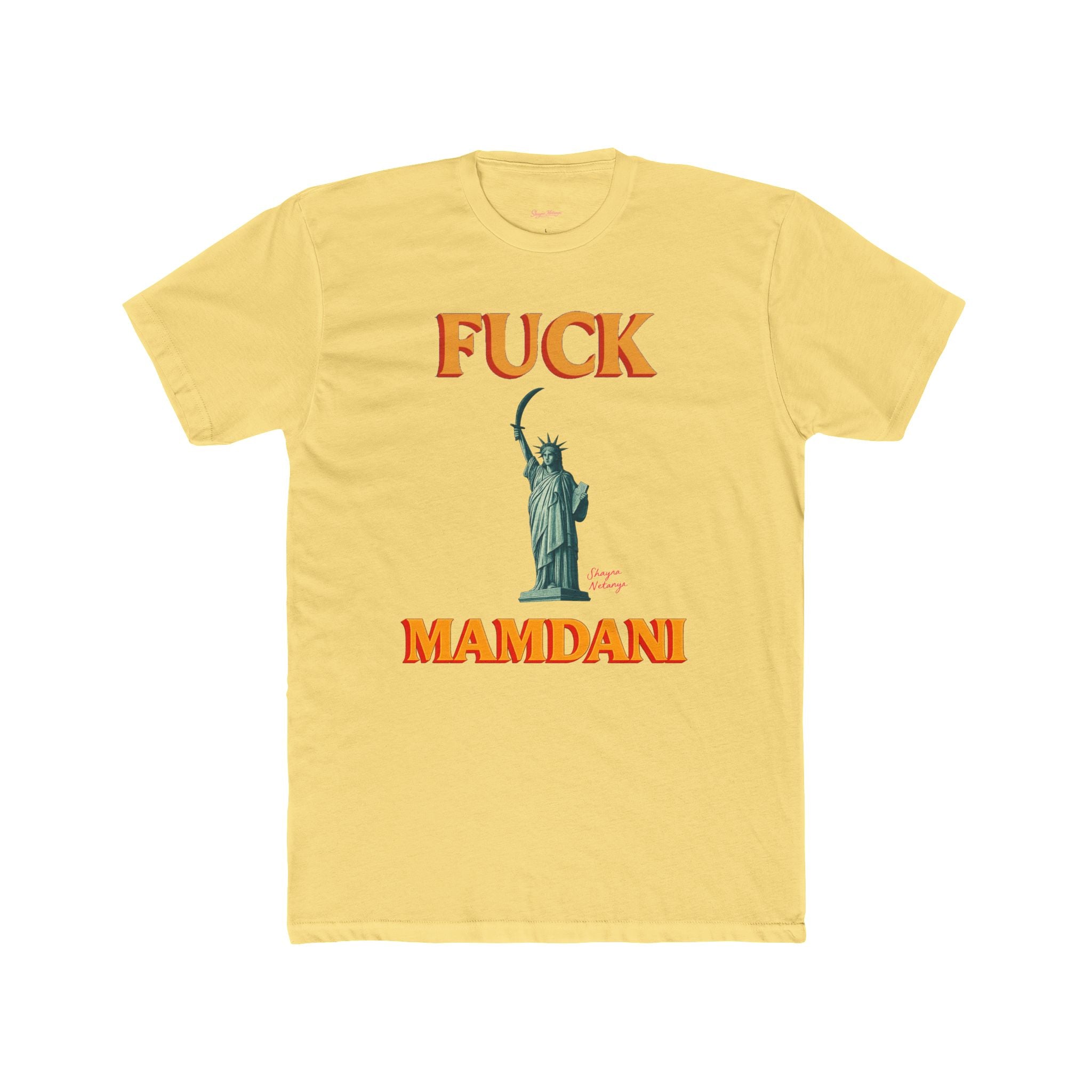 “Fuck Mamdani” men’s tee