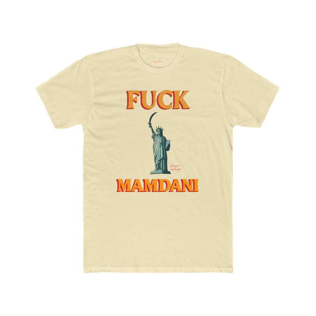 “Fuck Mamdani” men’s tee