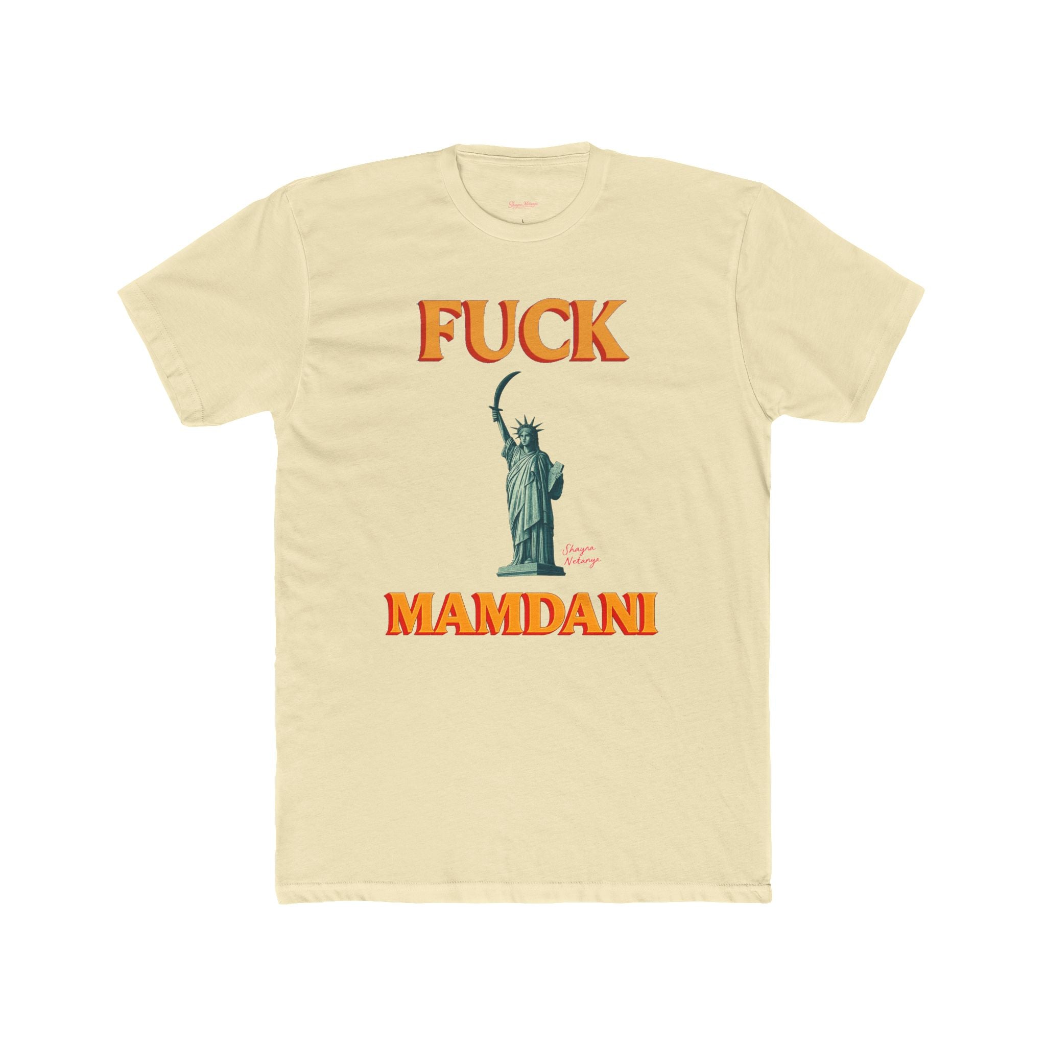 “Fuck Mamdani” men’s tee
