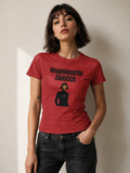"Unaplogetic Ziobitch" Women's Favorite Tee