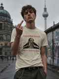 “Fuck your bund” men’s Cotton Crew Tee