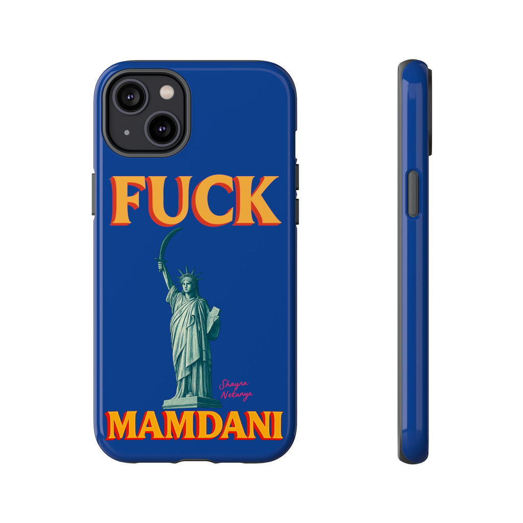 "Fuck Mamdani" Tough Case