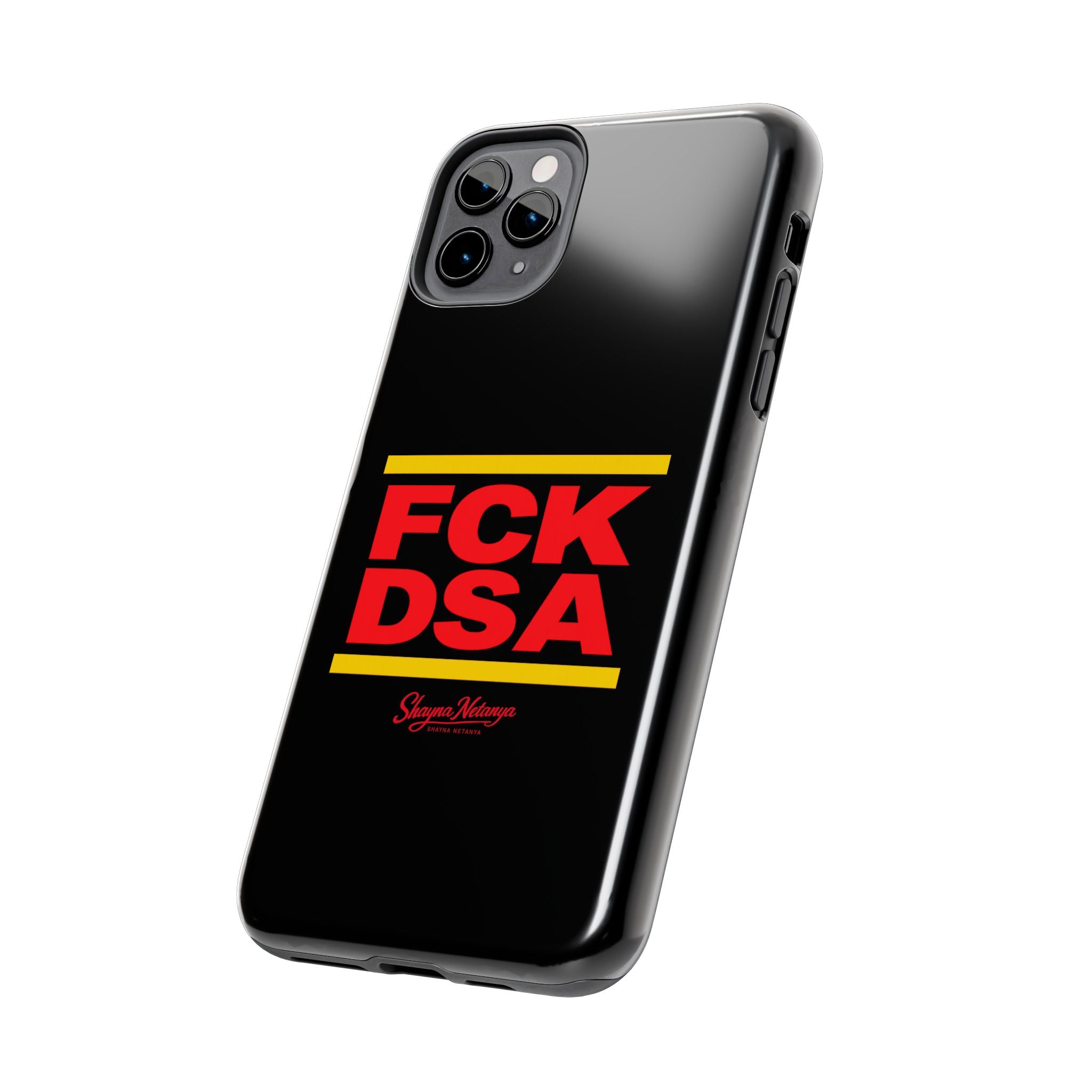 FCK DSA Tough Phone Case