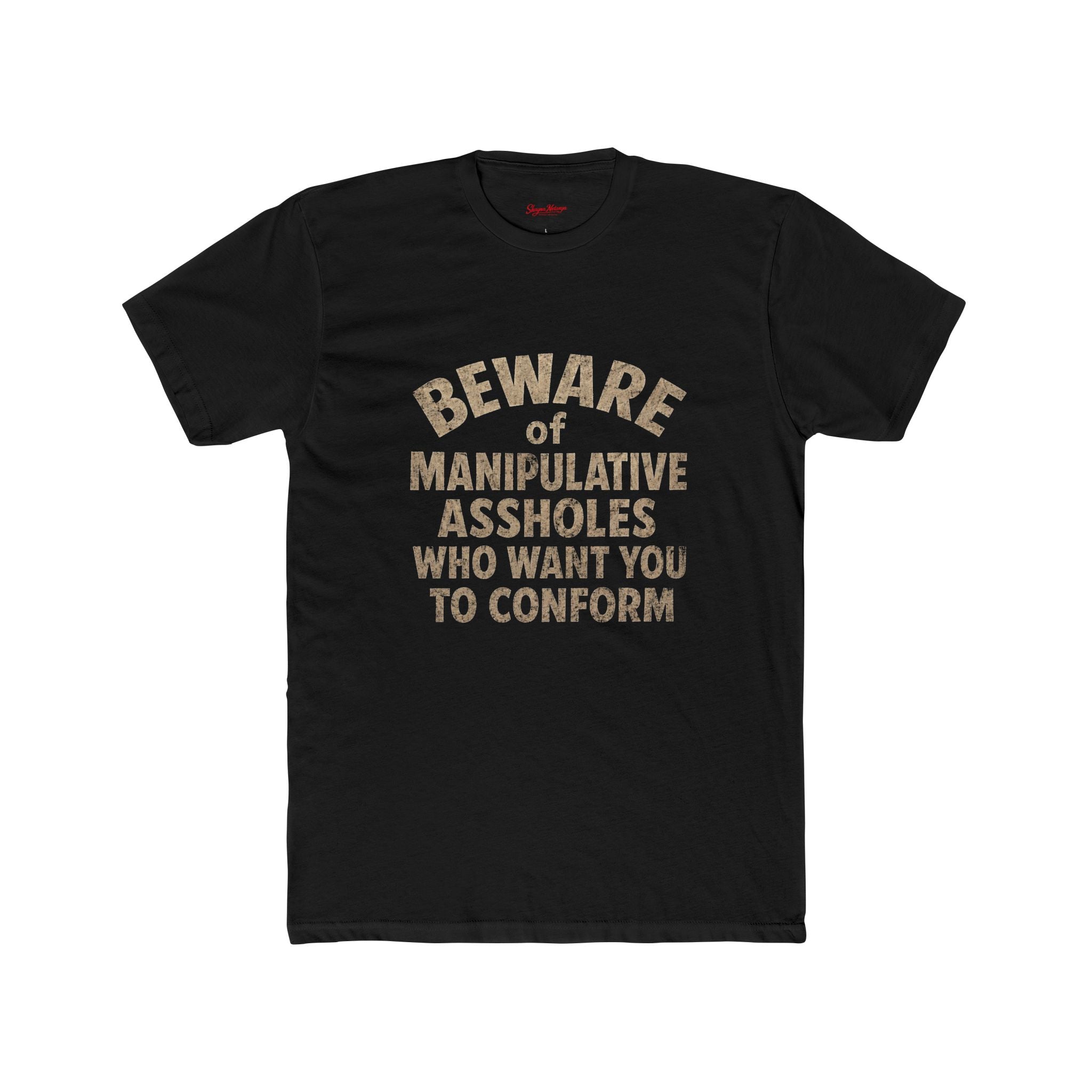 "BEWARE" Unisex Cotton Crew Tee