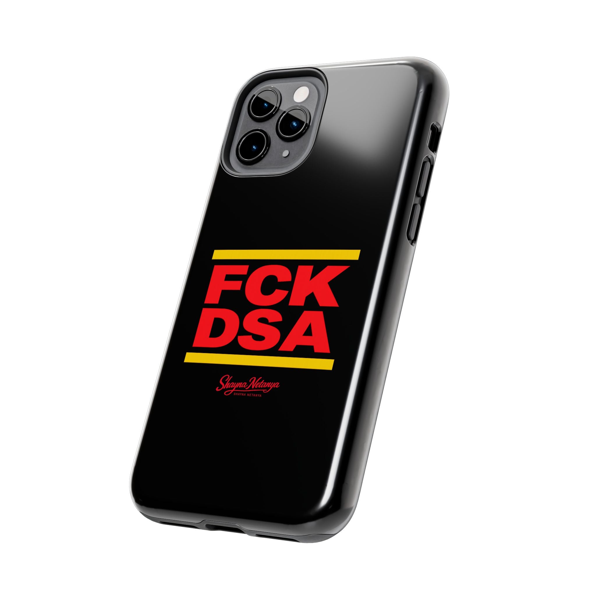 FCK DSA Tough Phone Case