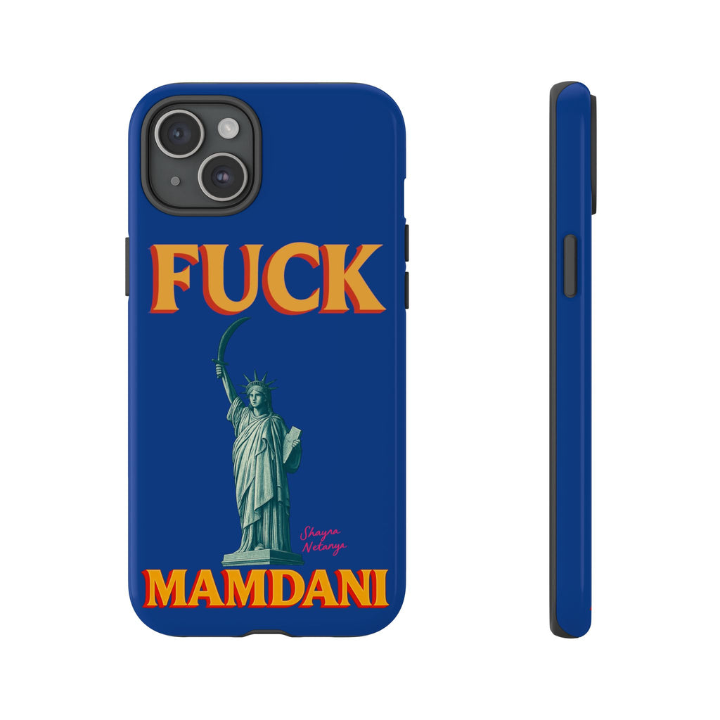 "Fuck Mamdani" Tough Case
