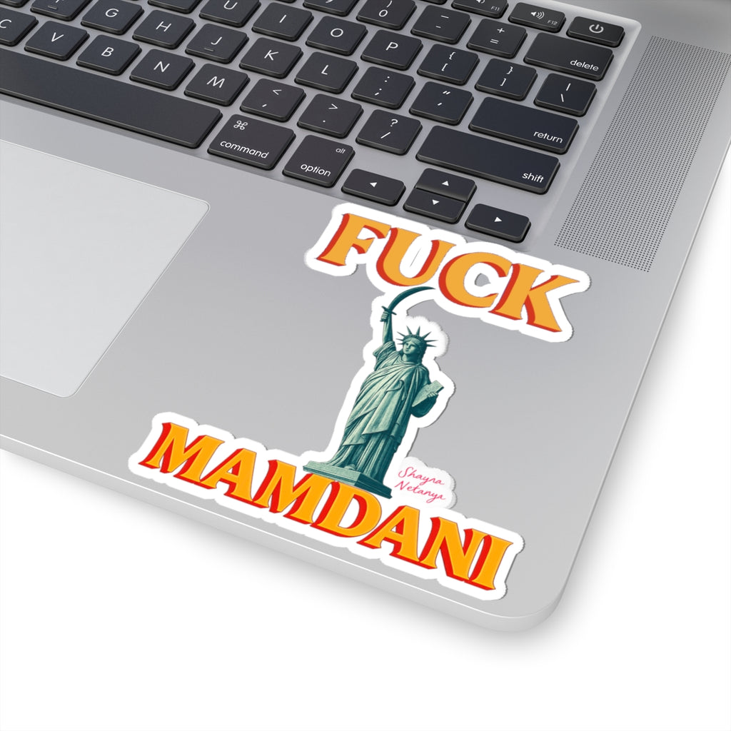 "Fuck Mamdani" Kiss-Cut Stickers